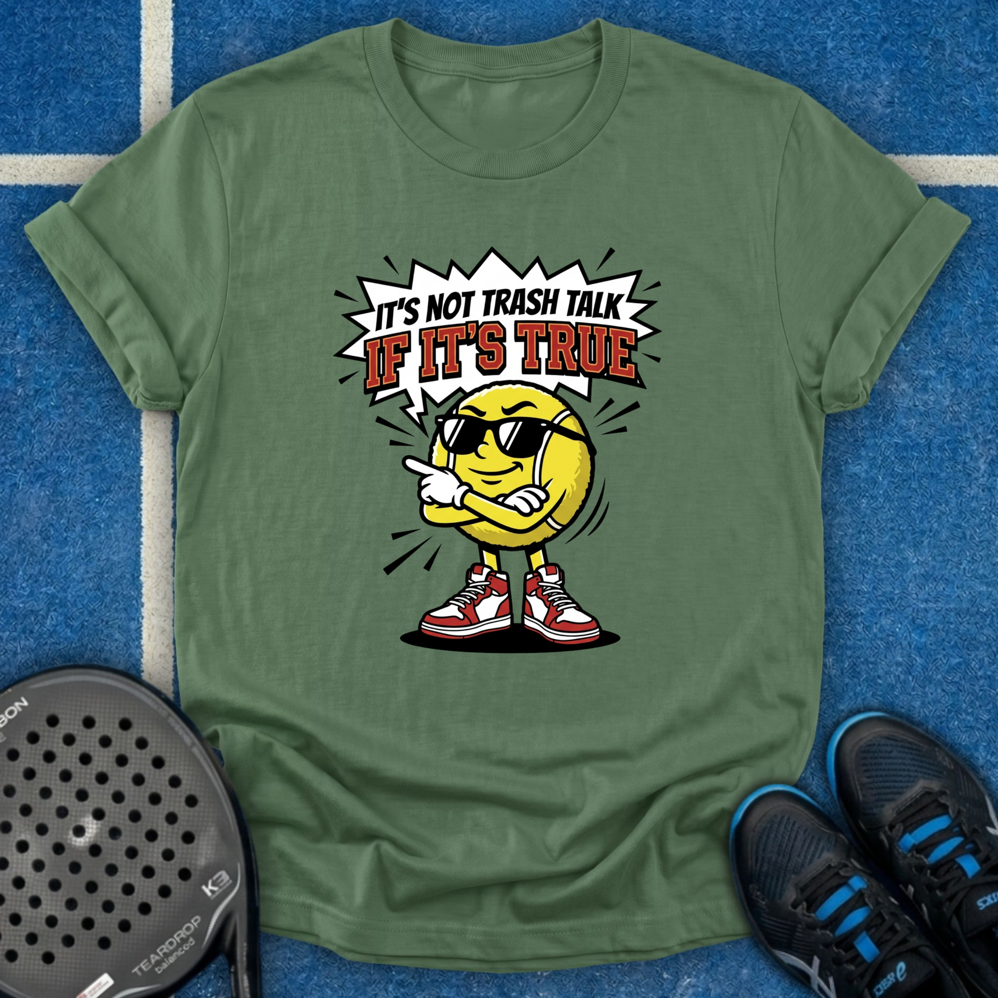 It's Not Trash Talk If It's True T-Shirt