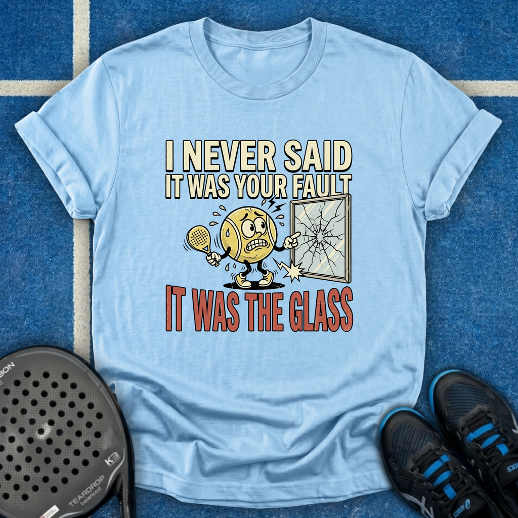 It Was The Glass Fault T-Shirt