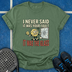 It Was The Glass Fault T-Shirt