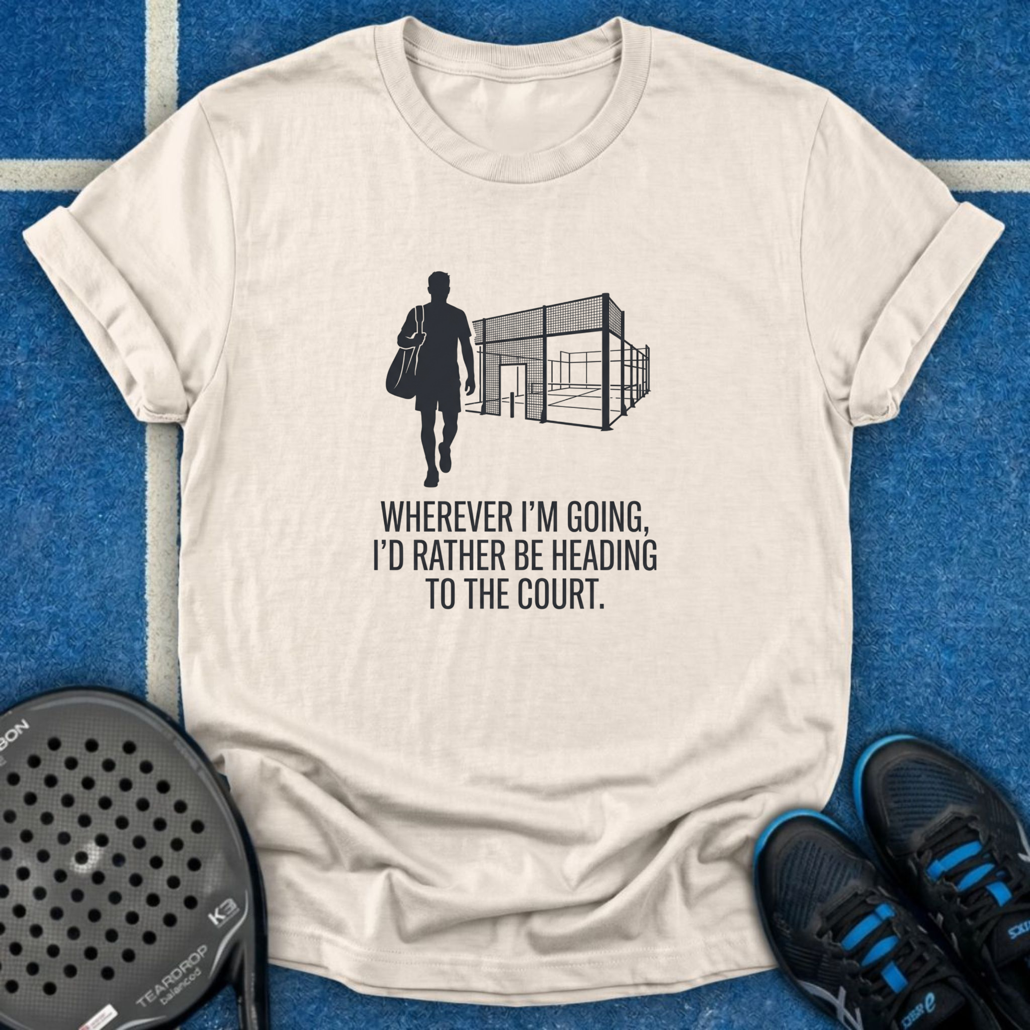 I'd Rather Be Heading To The Court T-Shirt