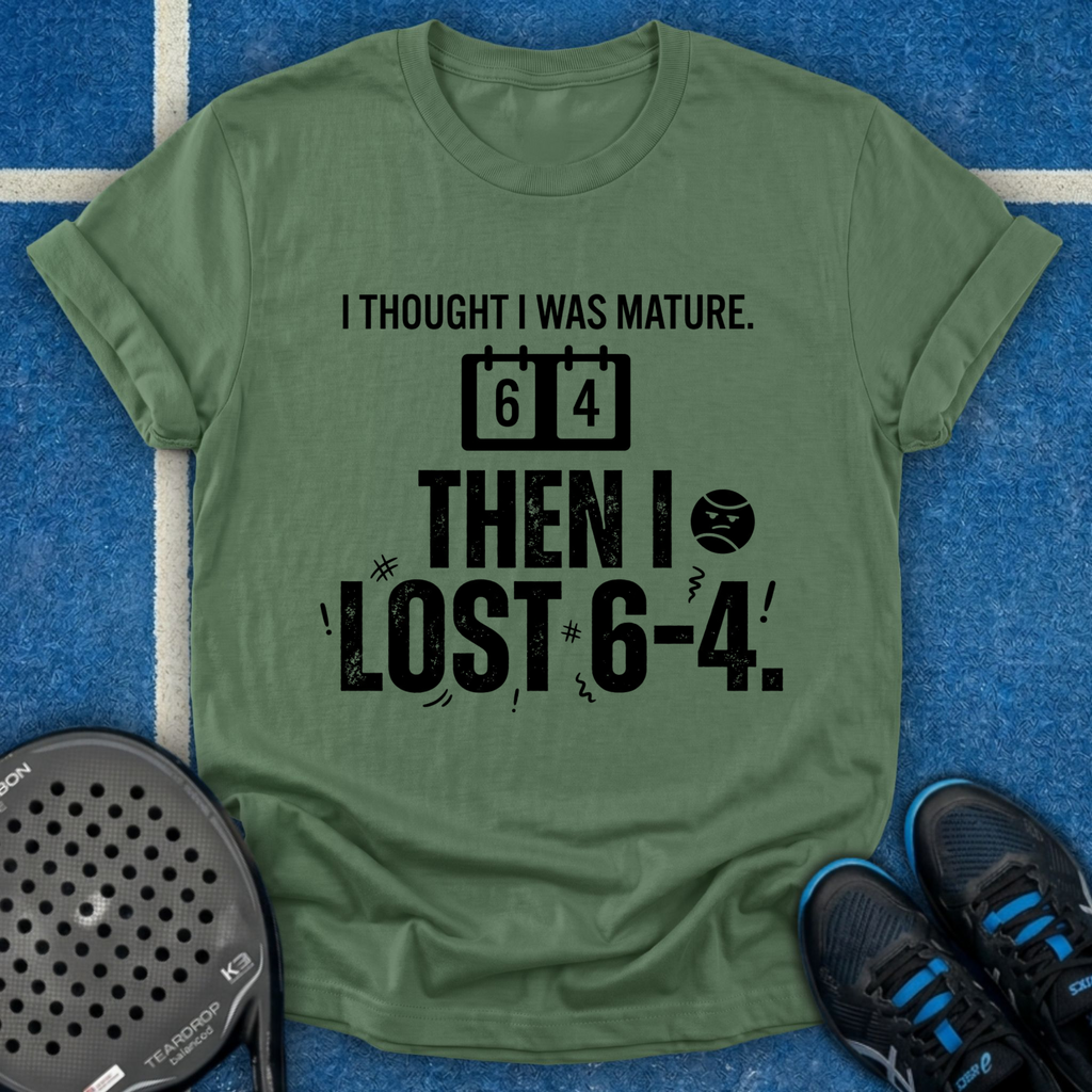 I Thought I Was Mature T-Shirt