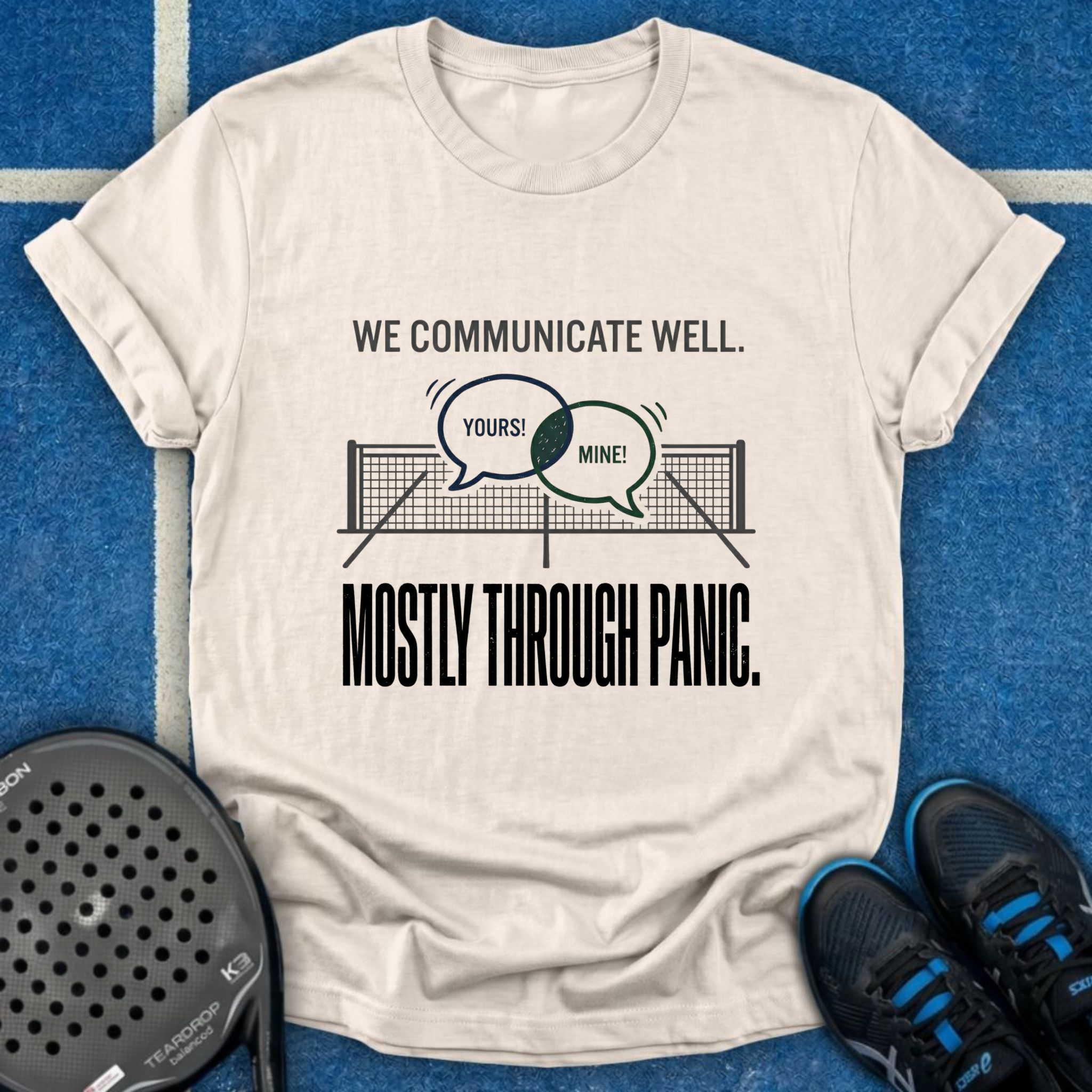 Communicate Through Panic T-Shirt