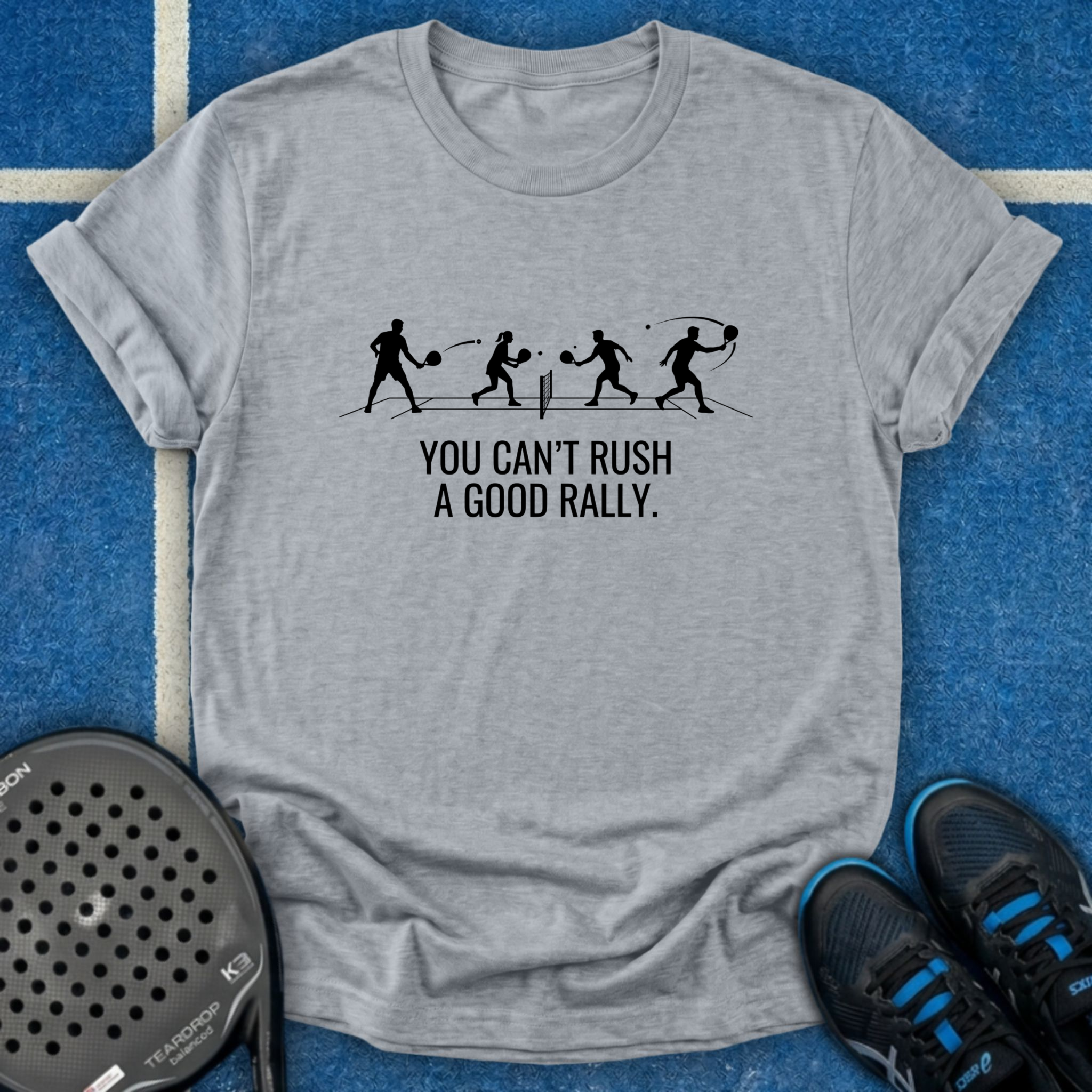 You Can't Rush A Good Rally T-Shirt