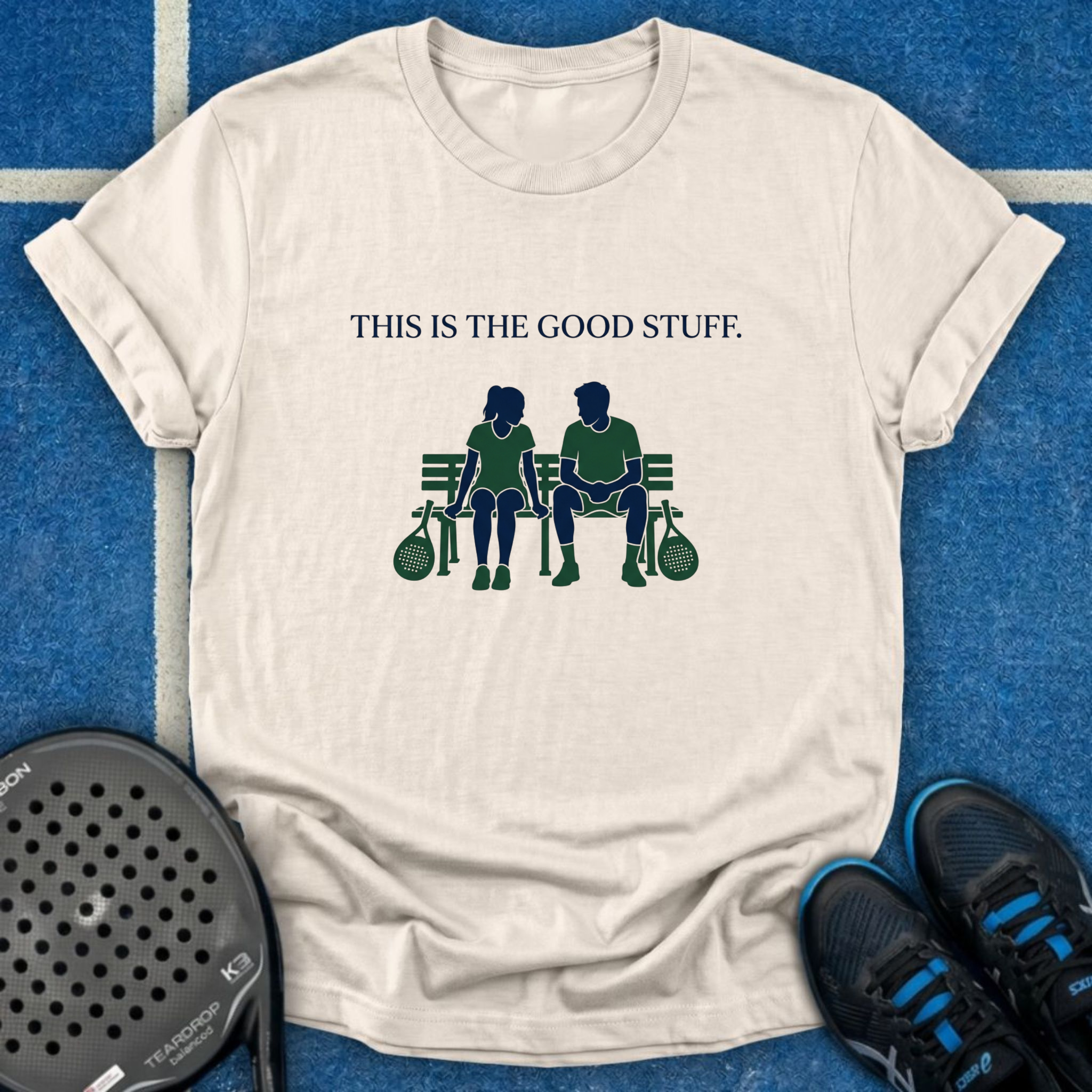 This Is The Good Stuff T-Shirt