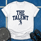 The Talent T-Shirt