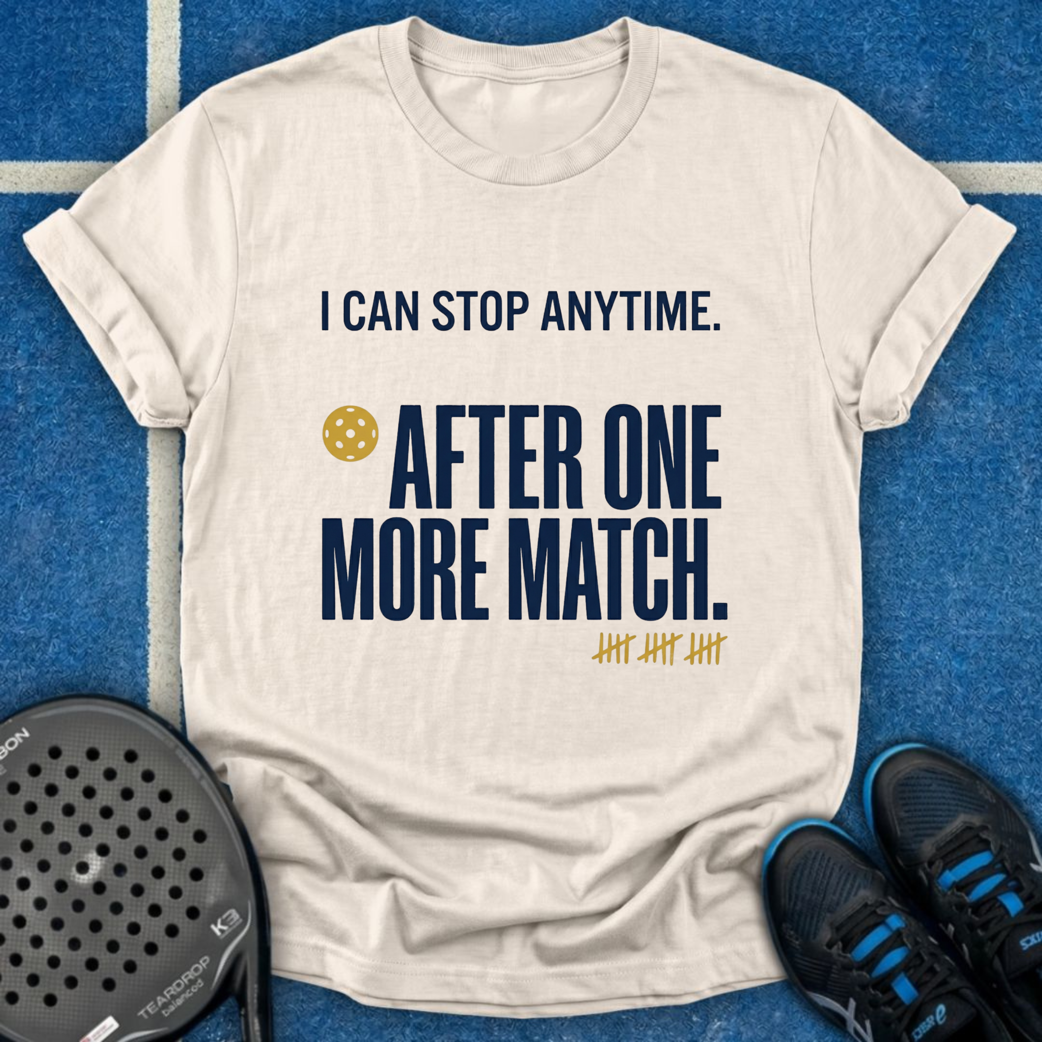 One More Match T-Shirt