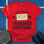 I Remember Everything T-Shirt