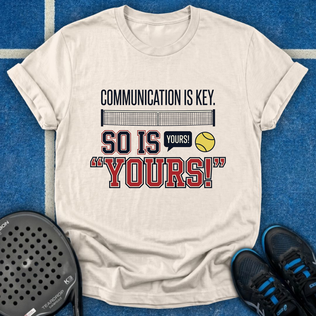 Communication Is Key T-Shirt