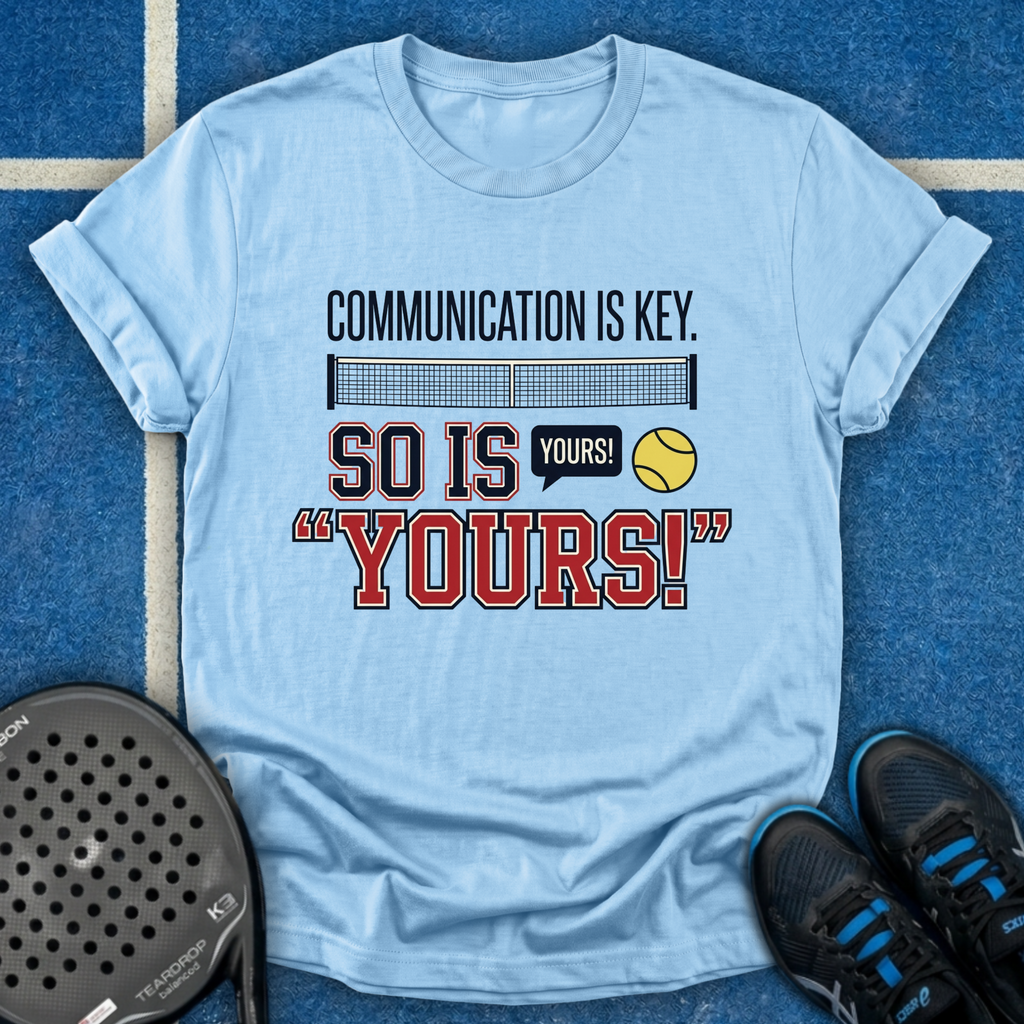 Communication Is Key T-Shirt