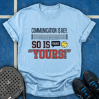 Communication Is Key T-Shirt