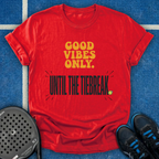 Good Vibes Tiebreak T-Shirt