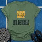 Good Vibes Tiebreak T-Shirt