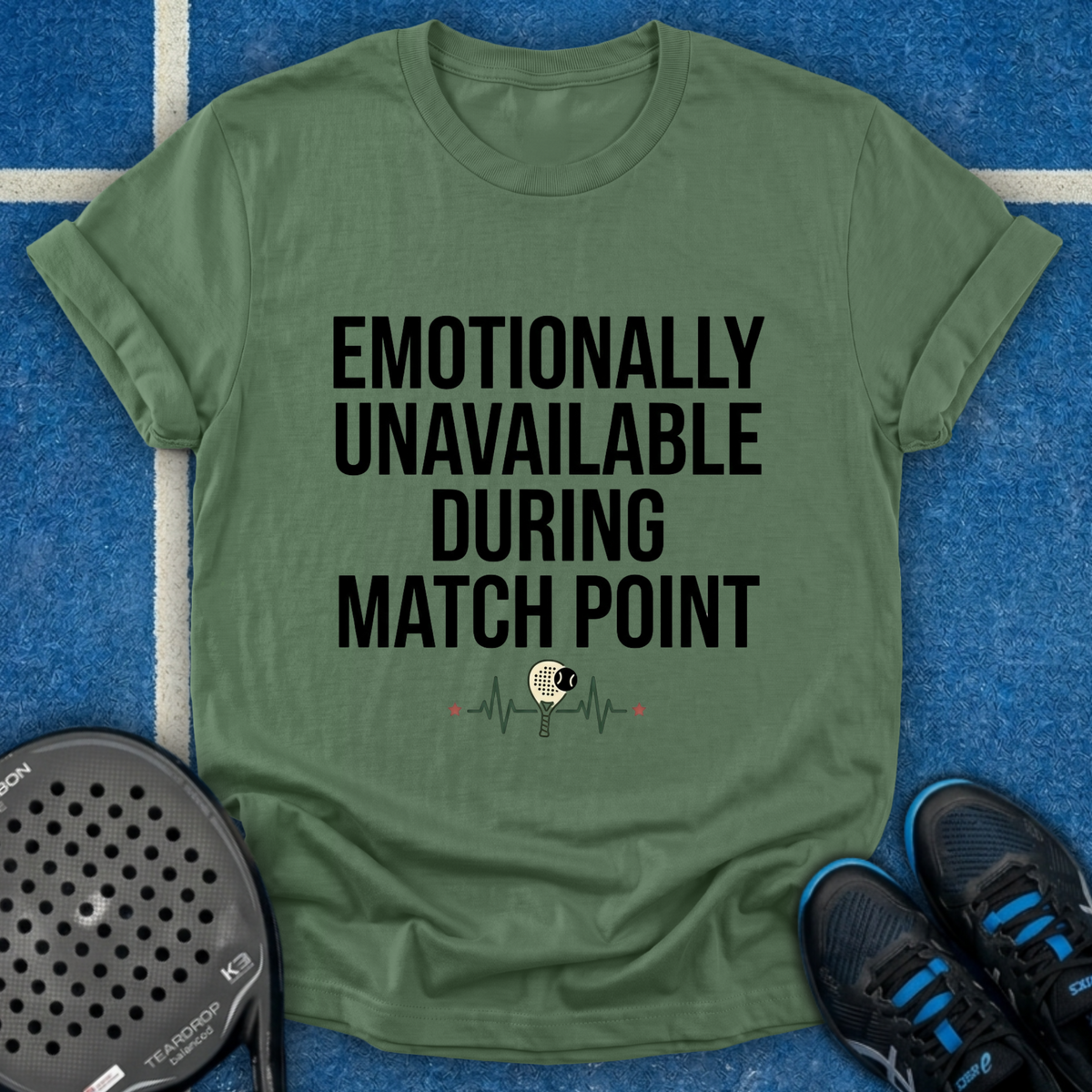 Emotionally Unavailable During Match Point T-Shirt