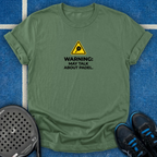 Warning May Talk About Padel T-Shirt