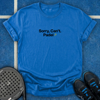 Sorry, Cant. Padel T-Shirt