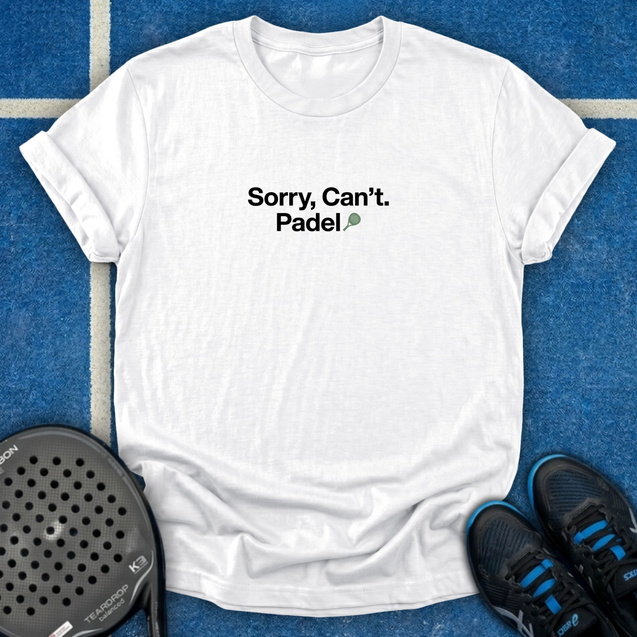 Sorry, Cant. Padel T-Shirt
