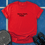Sorry, Cant. Padel T-Shirt