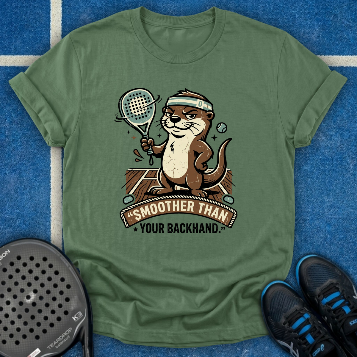 Smoother Than Your Backhand T-Shirt