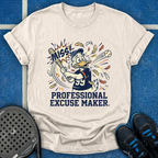 Professional Excuse Maker T-Shirt