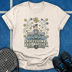 Professional Ball Watcher T-Shirt