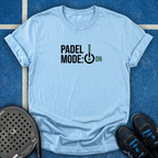 Padel Mode ON T-Shirt