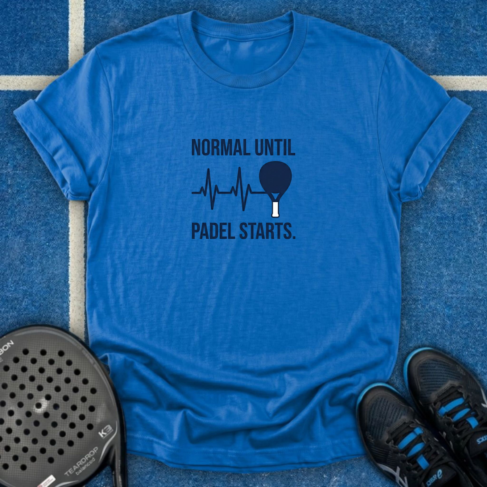 Normal Until Padel Starts T-Shirt