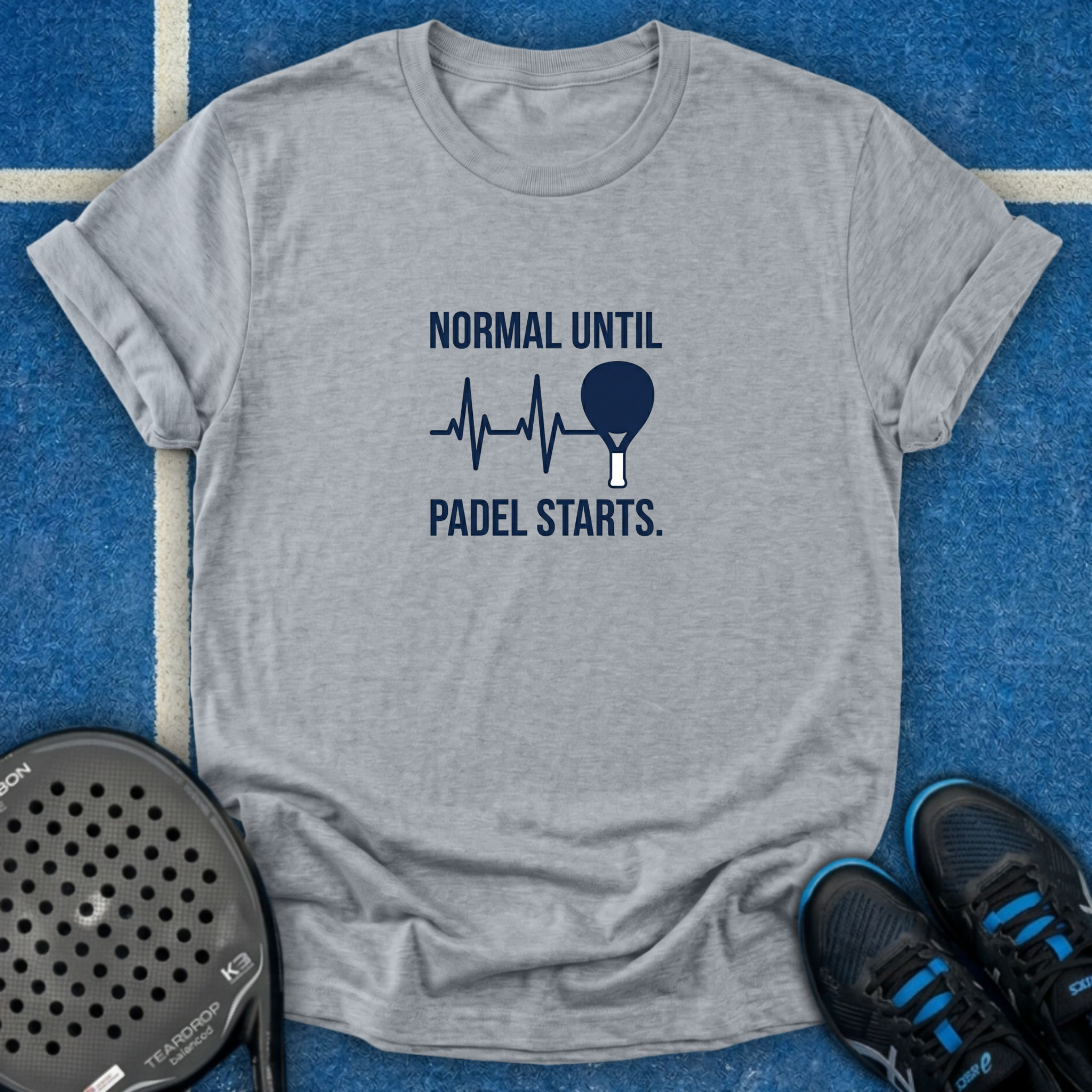 Normal Until Padel Starts T-Shirt