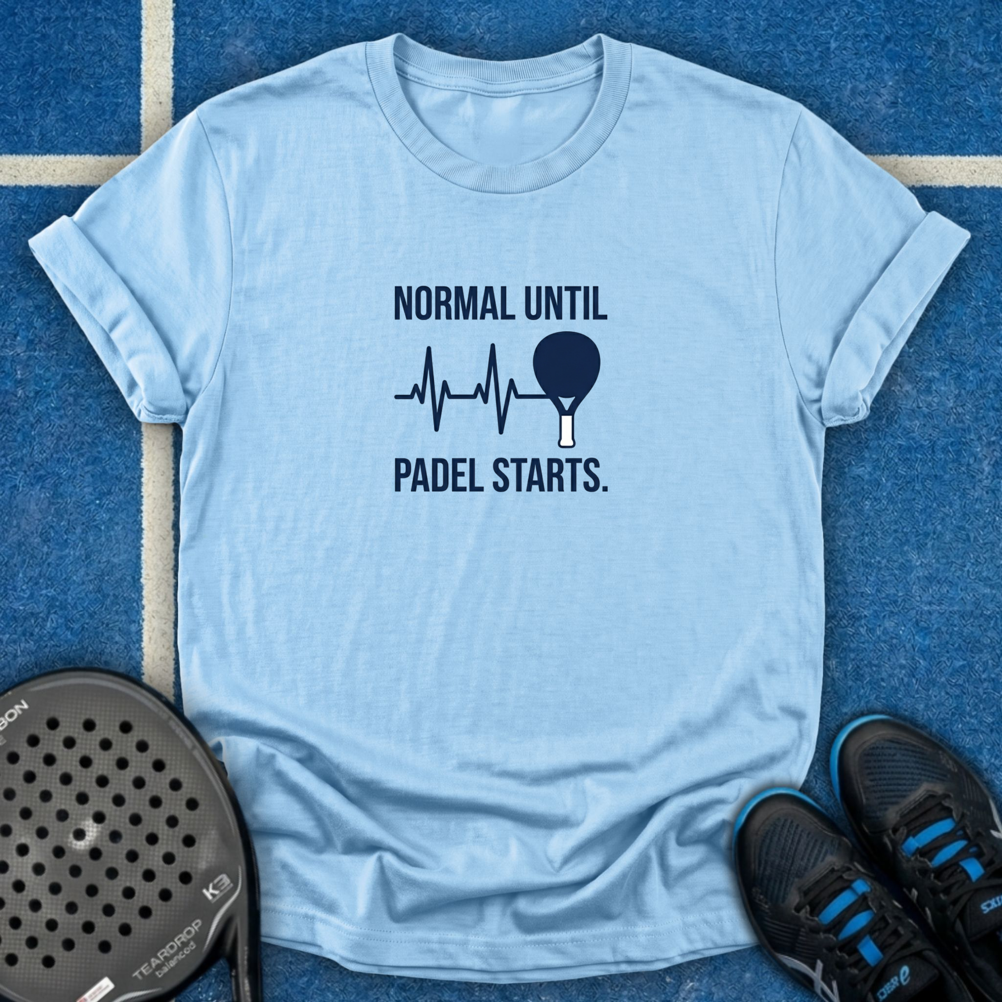 Normal Until Padel Starts T-Shirt