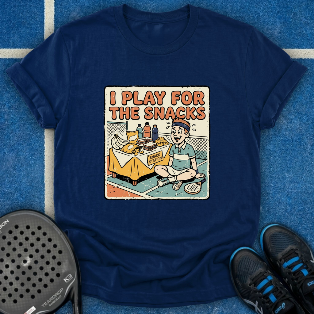 I Play For The Snacks T-Shirt