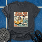 I Play For The Snacks T-Shirt