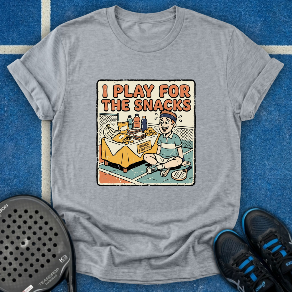 I Play For The Snacks T-Shirt