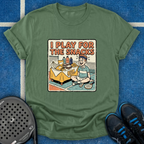 I Play For The Snacks T-Shirt