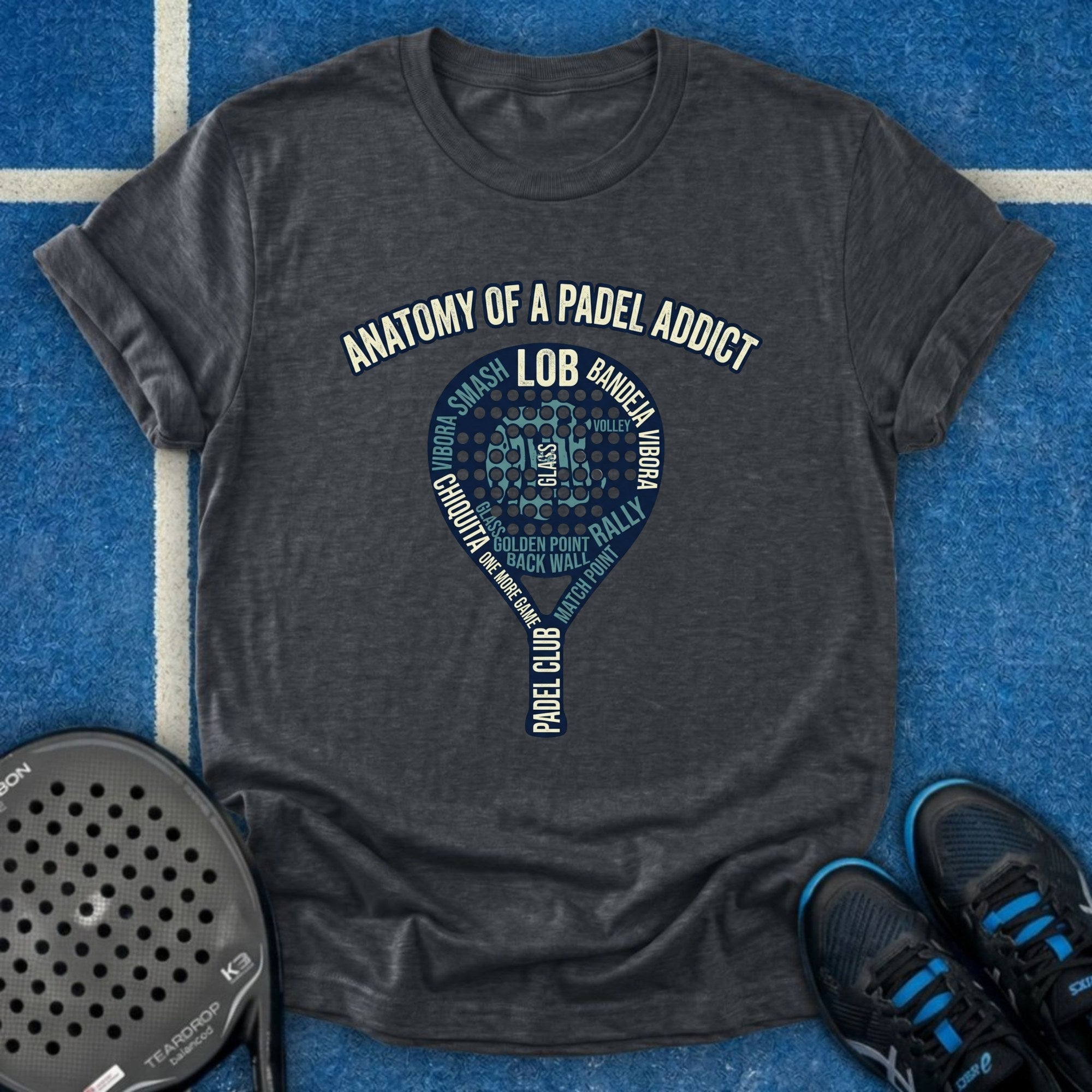 Anatomy Of A Padel Addict T-Shirt
