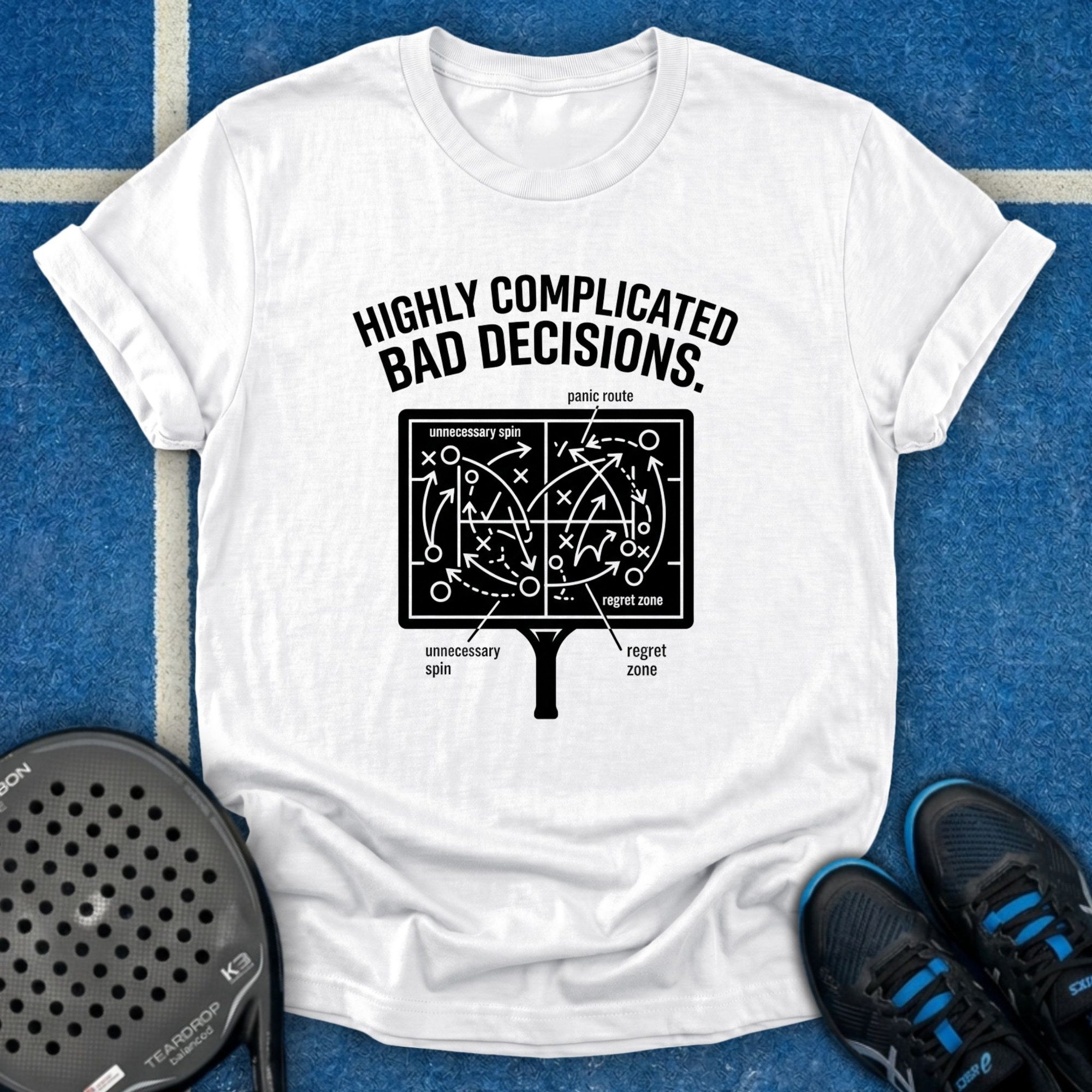 Highly Complicated Bad Decisions T-Shirt