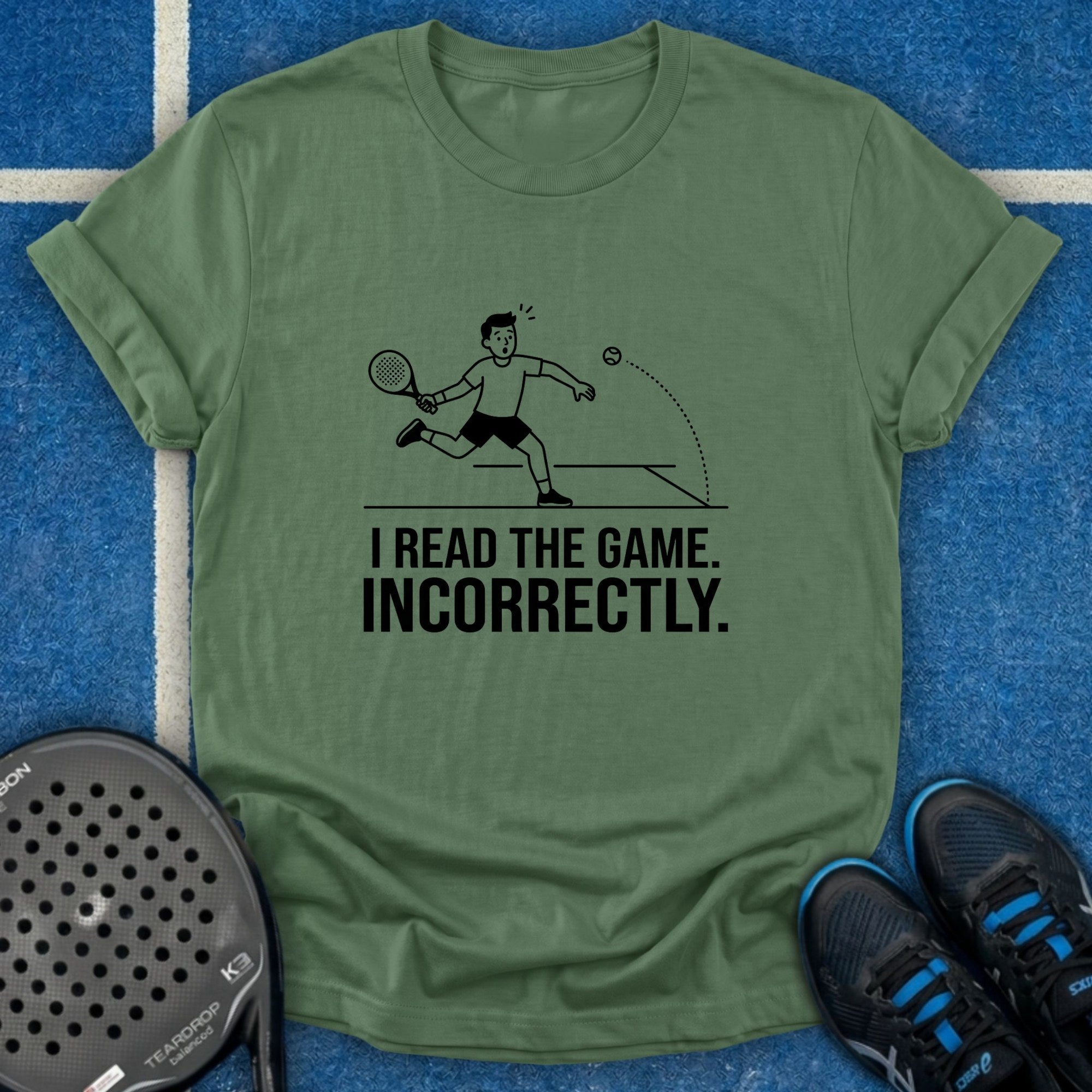 I Read The Game Incorrectly T-Shirt