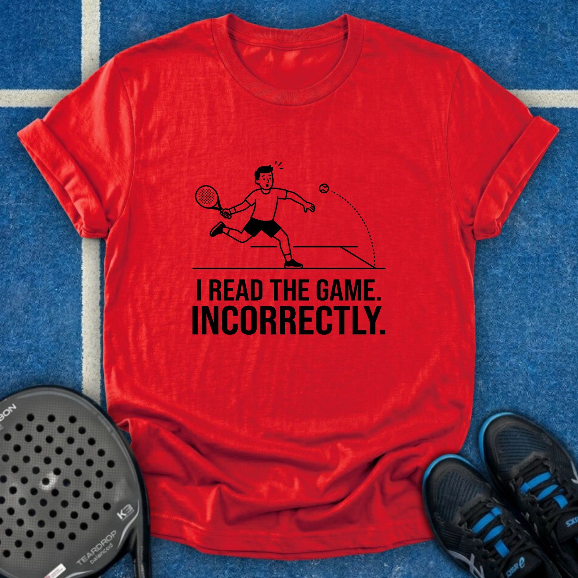 I Read The Game Incorrectly T-Shirt