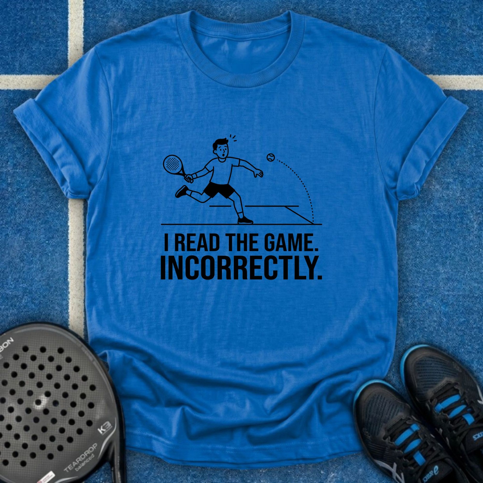 I Read The Game Incorrectly T-Shirt