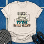 Long Walks To The Back Glass T-Shirt