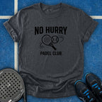 No Hurry Padel Club T-Shirt