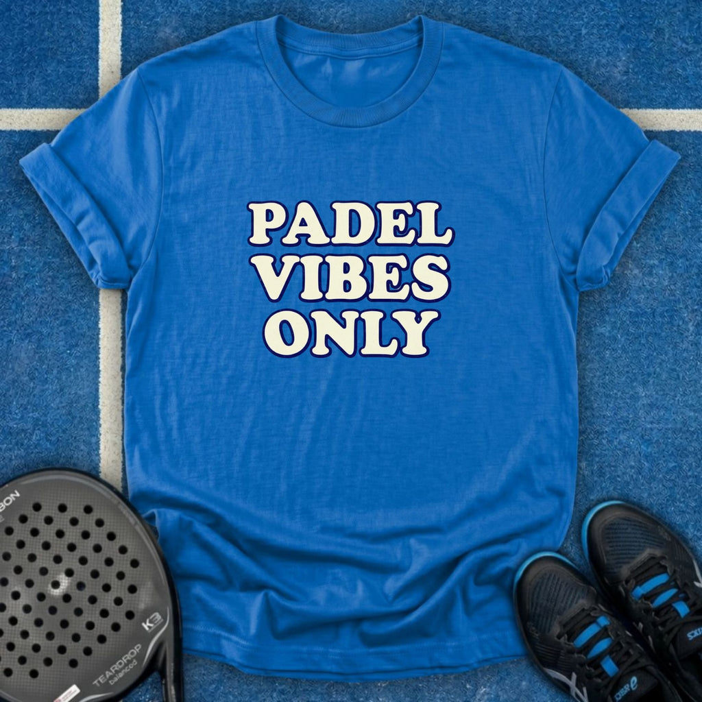 Padel Vibes Only T-Shirt