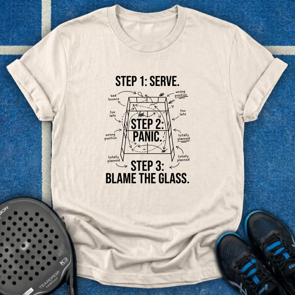 Serve, Panic, Blame Glass T-Shirt
