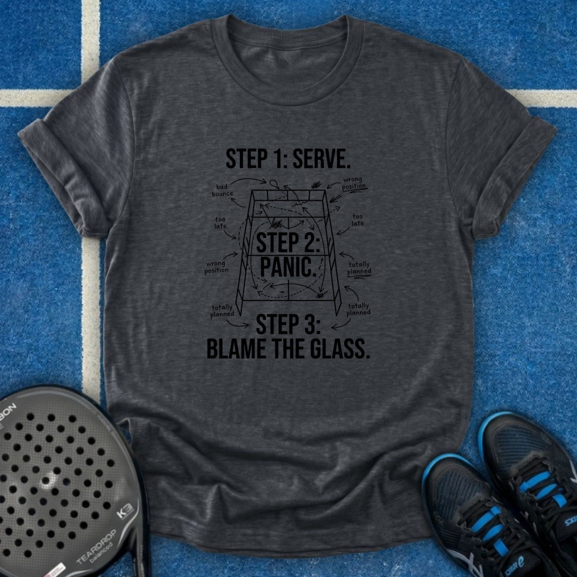 Serve, Panic, Blame Glass T-Shirt