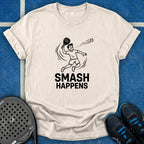 Smash Happens T-Shirt