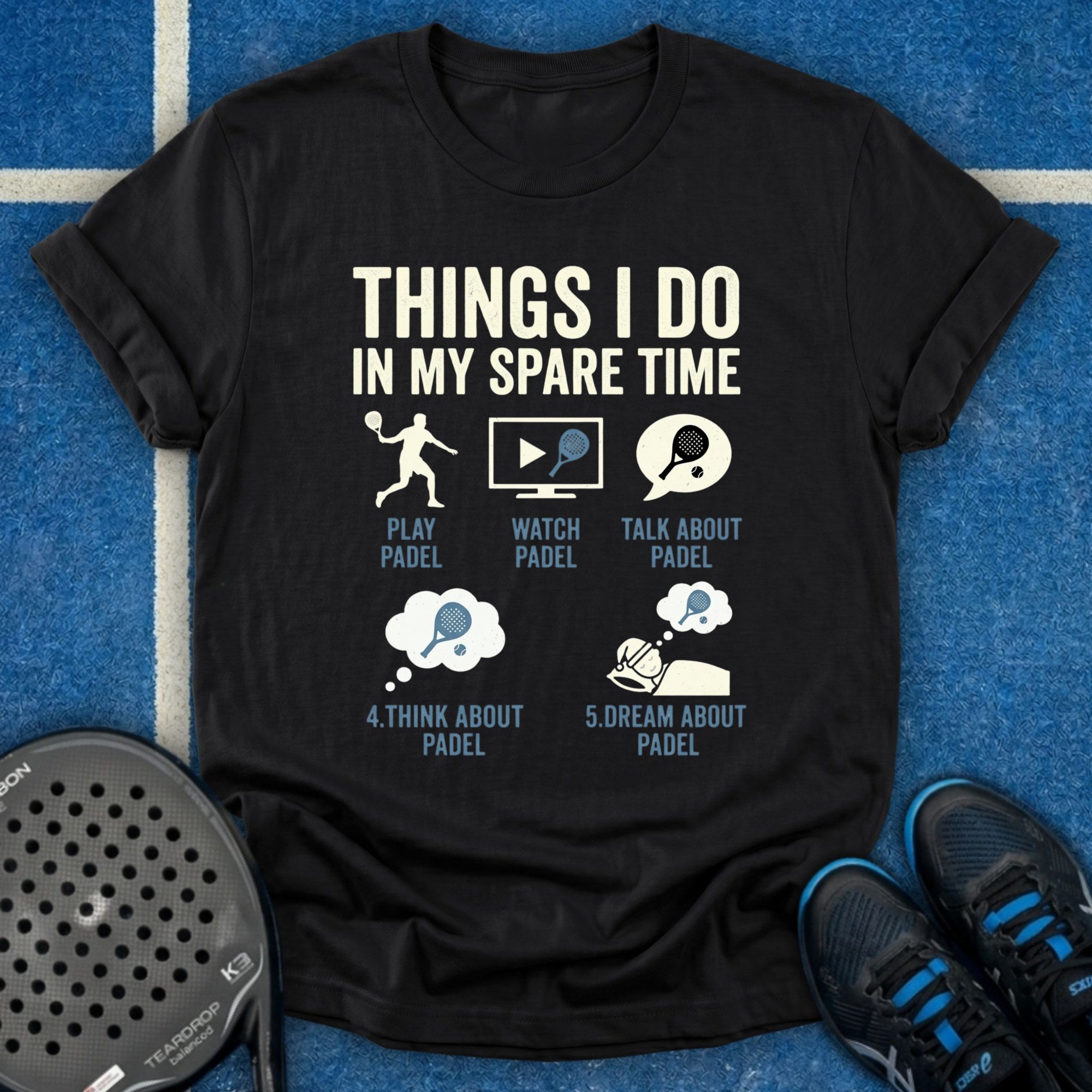 Things I Do In My Spare Time T-Shirt