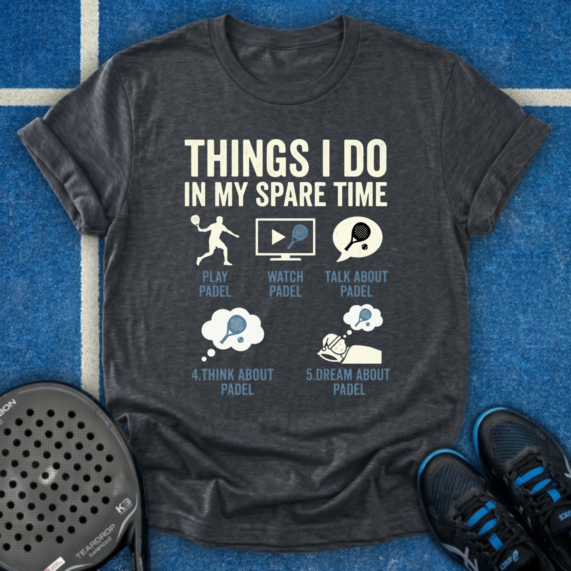 Things I Do In My Spare Time T-Shirt