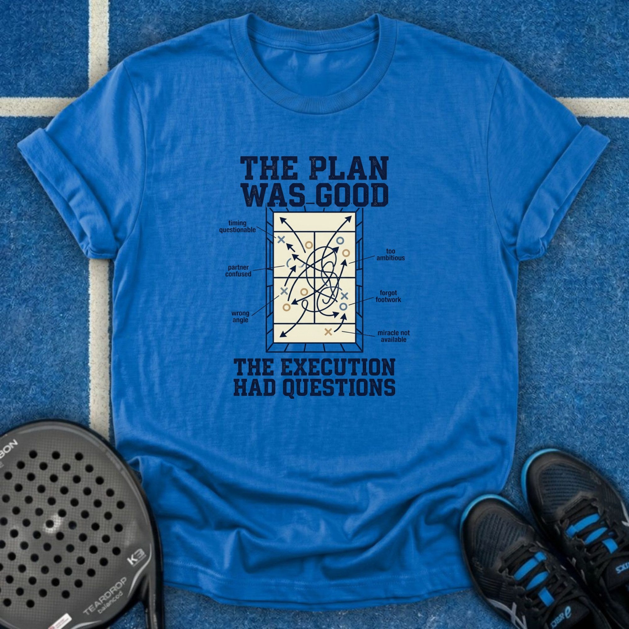 The Plan Was Good T-Shirt