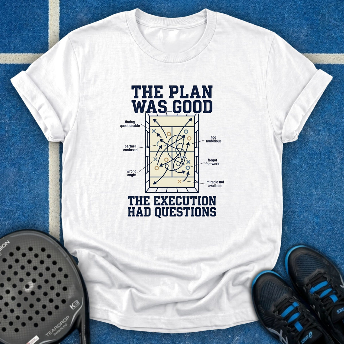 The Plan Was Good T-Shirt