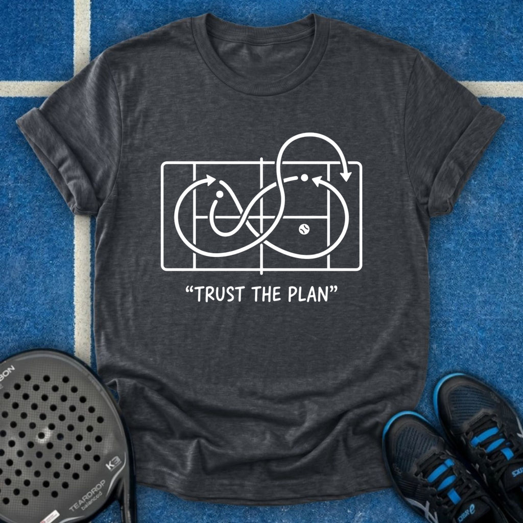 Trust The Plan T-Shirt