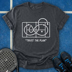 Trust The Plan T-Shirt