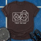 Trust The Plan T-Shirt